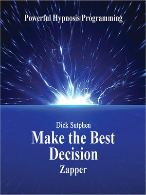 cover image of Make the Best Decision